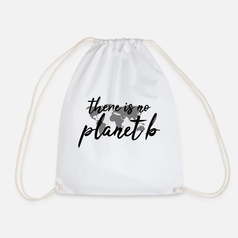 There is no planet b - Turnbeutel - Weiß