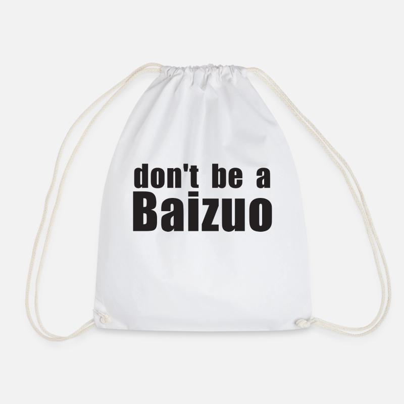 DontBeBaizuo - Turnbeutel - Weiß
