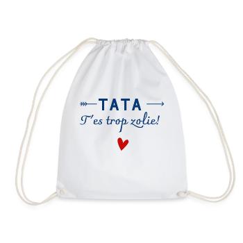tata t'es trop zolie - humour enfant - Sac de sport léger - blanc - Devant
