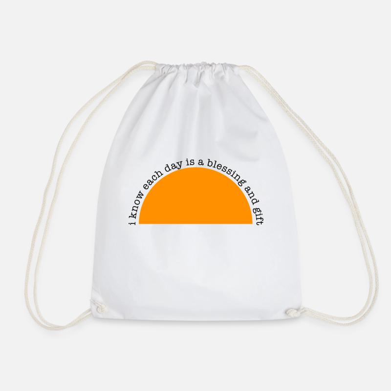 Positive Affirmation -Each day is a blessing... - Drawstring Bag - white