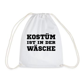 Kostüm ist in der Wäsche Sprüche Karneval - Turnbeutel - Weiß - Vorne