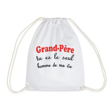 GRANDPA, you're the only man in my life - Drawstring Bag - white - Front