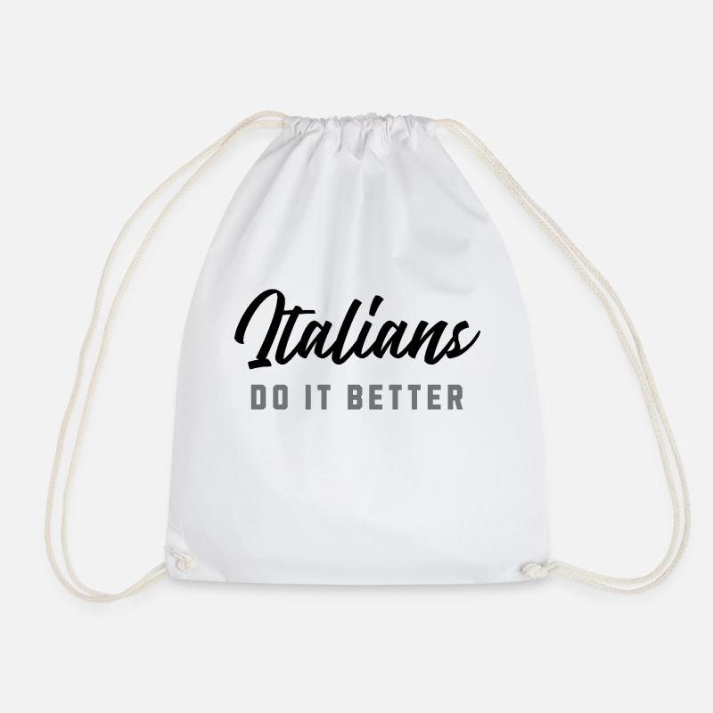 Italian do it better - Drawstring Bag - white
