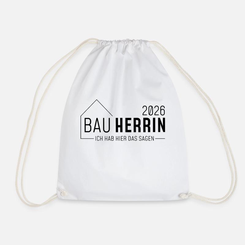 Builder 2026 - I told her that! - Drawstring Bag - white