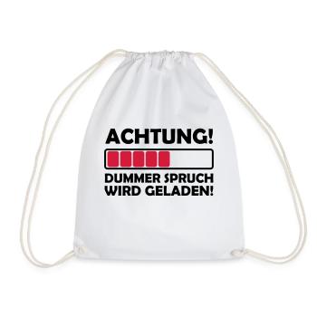 dummer_spruch_2 - Turnbeutel - Weiß - Vorne