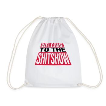 Welcome Shitshow Crazy - Drawstring Bag - white - Front