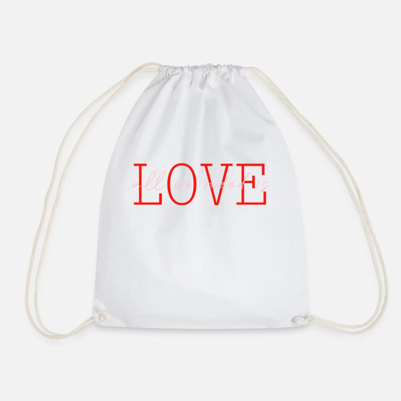 all we need is love - Drawstring Bag - white