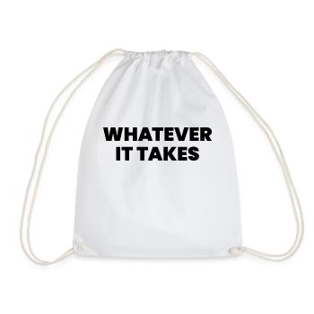 Whatever it takes - Drawstring Bag - white - Front
