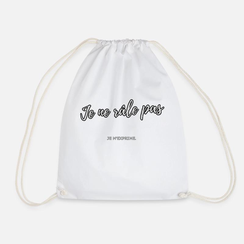 Je ne râle pas - Sac de sport léger - blanc