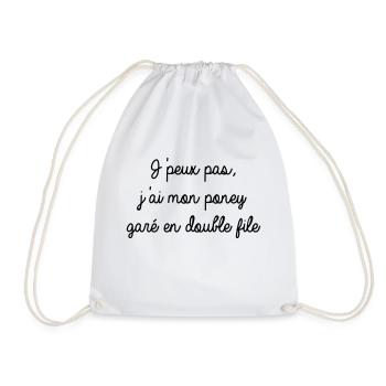 Je peux pas j'ai mon poney garé en double file - Sac de sport léger - blanc - Devant