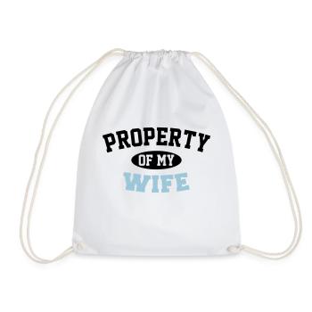 Property Of My Wife - Drawstring Bag - white - Front