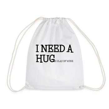 I NEED A HUGe glas of wine - Drawstring Bag - white - Front