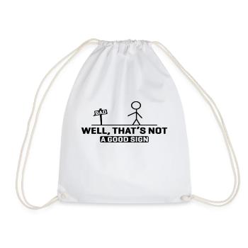 BAD - Eh bien, ce n’est pas bon signe - Sac de sport léger - blanc - Devant