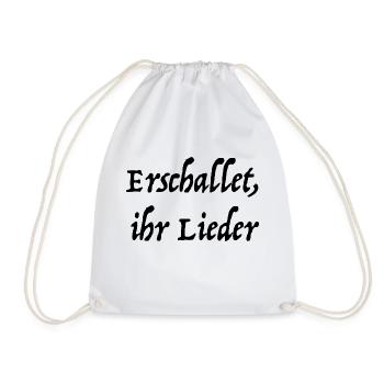Erschallet, ihr Lieder - Turnbeutel - Weiß - Vorne