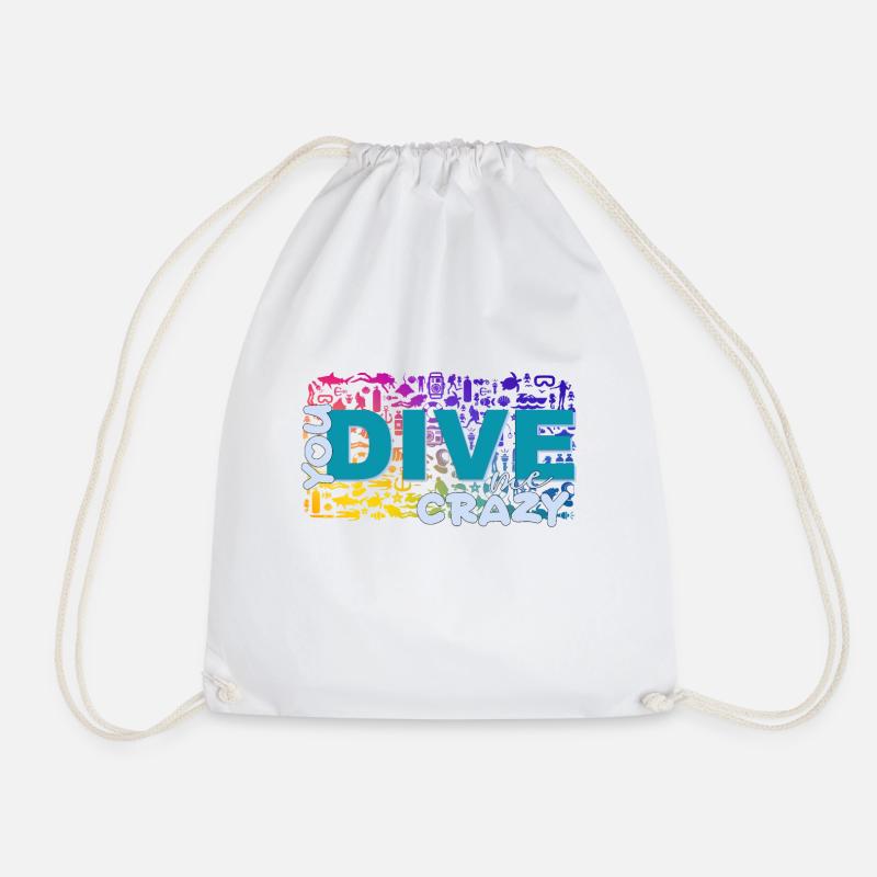 You dive me crazy! - Drawstring Bag - white