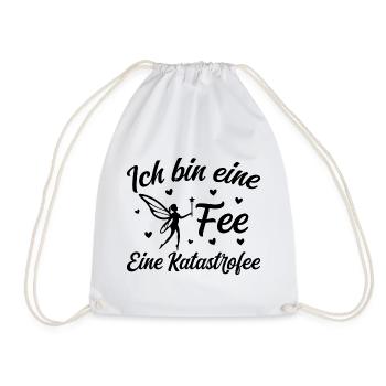 Ich bin eine Fee eine Katastrofee - Turnbeutel - Weiß - Vorne