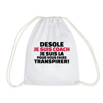 désolé je suis coach...pour vous faire transpirer - Sac de sport léger - blanc - Devant