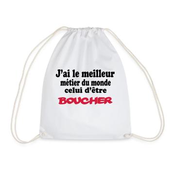 J'ai le meilleur métier du monde boucher : boucher - Drawstring Bag - white - Front