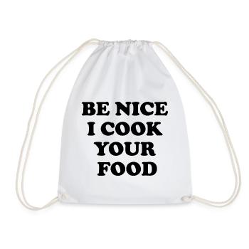 Soyez gentil, je cuisine votre nourriture - Sac de sport léger - blanc - Devant