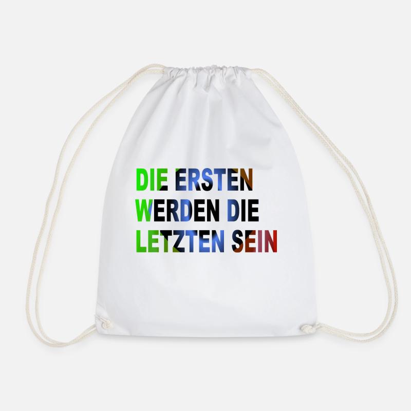 DIE ERSTEN WERDEN DIE LETZTEN SEIN - Turnbeutel - Weiß