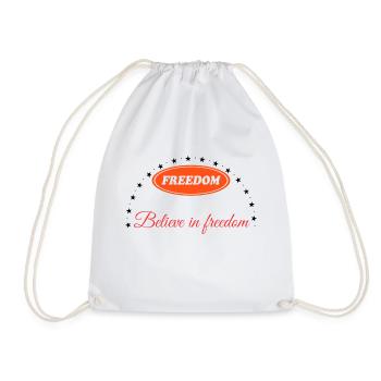BELIEVE IN FREEDOM - Drawstring Bag - white - Front