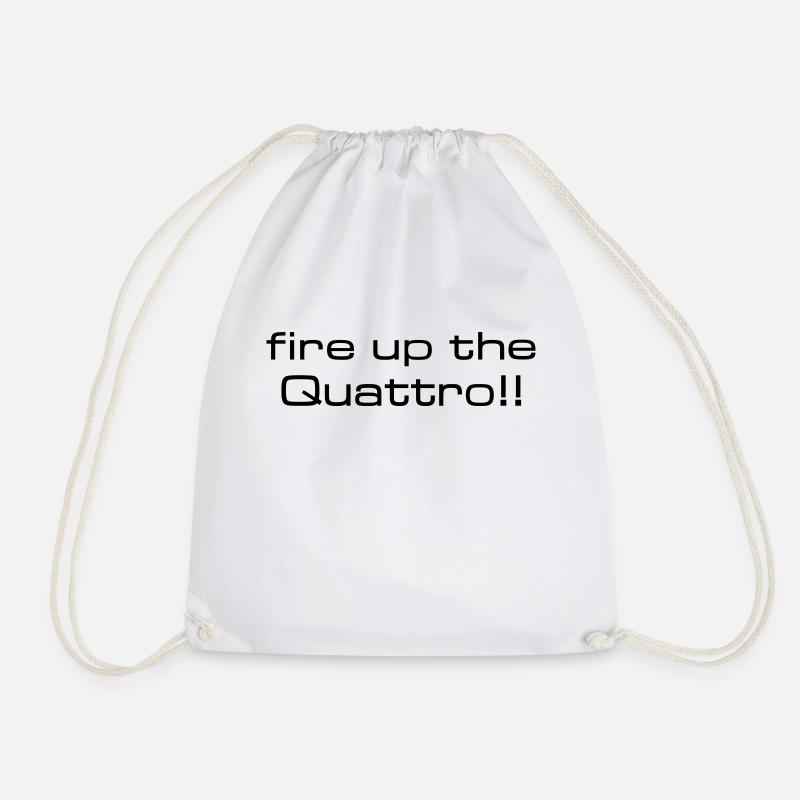 fire up the quattro - Drawstring Bag - white