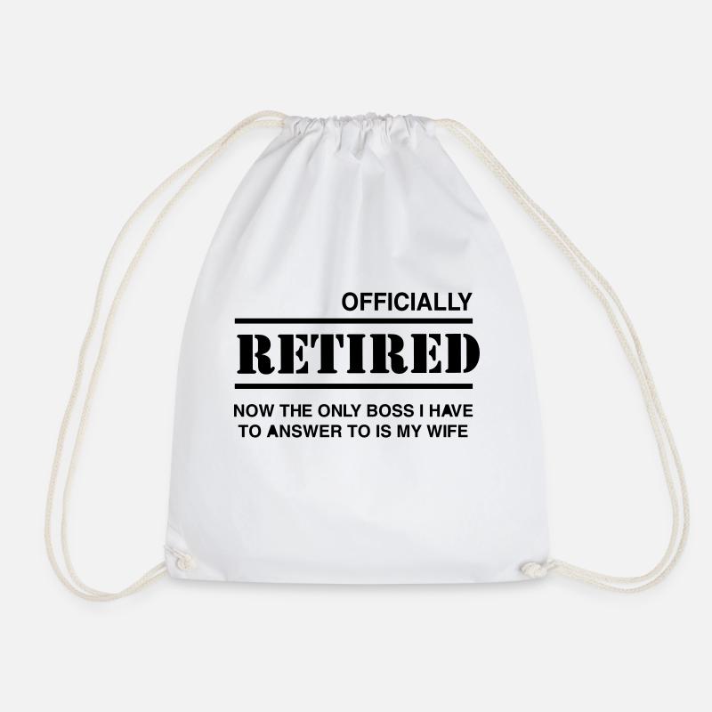 Officially Retired Wife Boss - Drawstring Bag - white