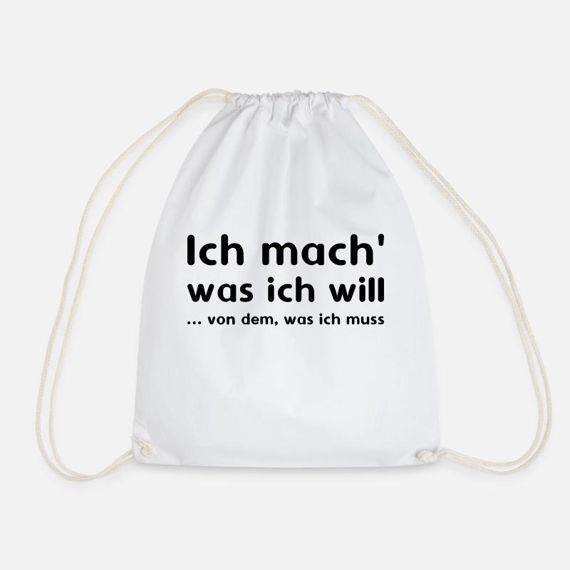 Ich mach was ich will - Turnbeutel - Weiß
