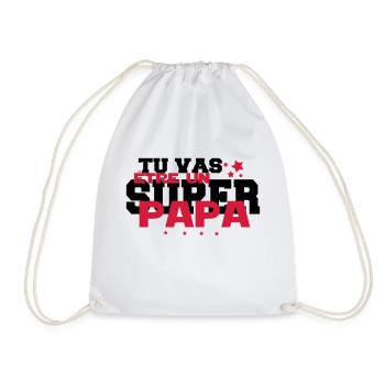 TU vaS être un super PAPA - Sac de sport léger - blanc - Devant