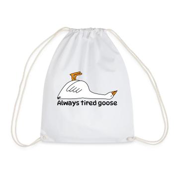 Always tired goose - Drawstring Bag - white - Front