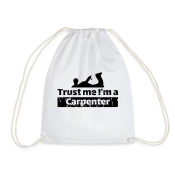 Trust me I'm a carpenter - Turnbeutel - Weiß - Vorne
