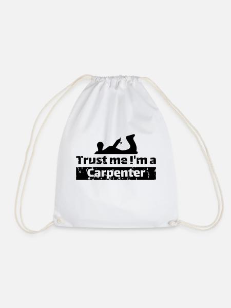 Croyez-moi, je suis charpentier - Sac de sport léger - blanc