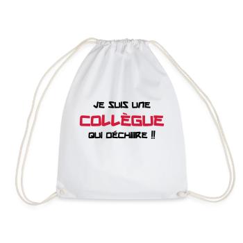 Je suis une Collègue qui déchiiire !! - Sac de sport léger - blanc - Devant