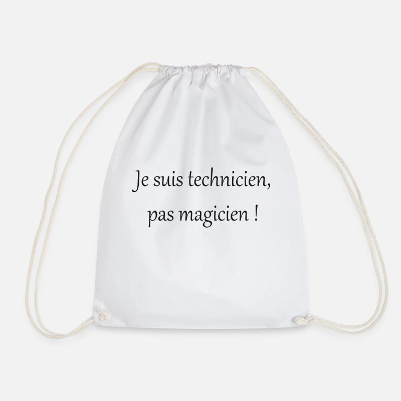 Ich bin ein Techniker, kein Zauberer! - Turnbeutel - Weiß