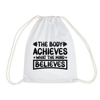 The Body Achieves What The Mind Believes - Drawstring Bag - white - Front
