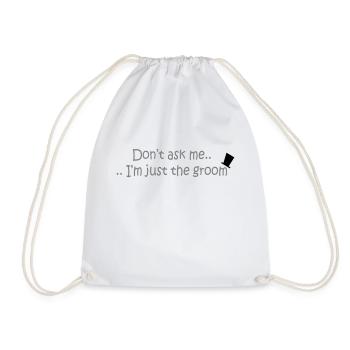 Don't ask me.. - Drawstring Bag - white - Front