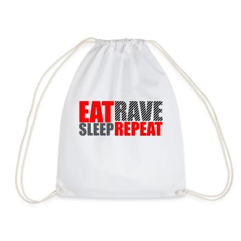 Eat Sleep Rave Repeat Food Sleep Raven Saying - Drawstring Bag - white - Front