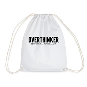 DZ00015 Overthinker Professioneller Gedankenleser - Turnbeutel - Weiß - Vorne