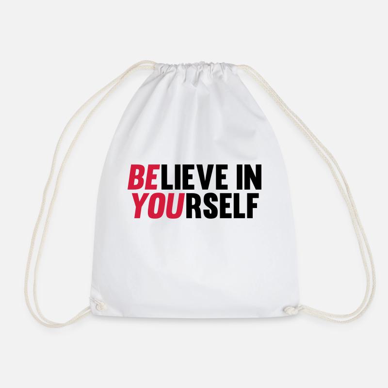Believe in Yourself - Turnbeutel - Weiß