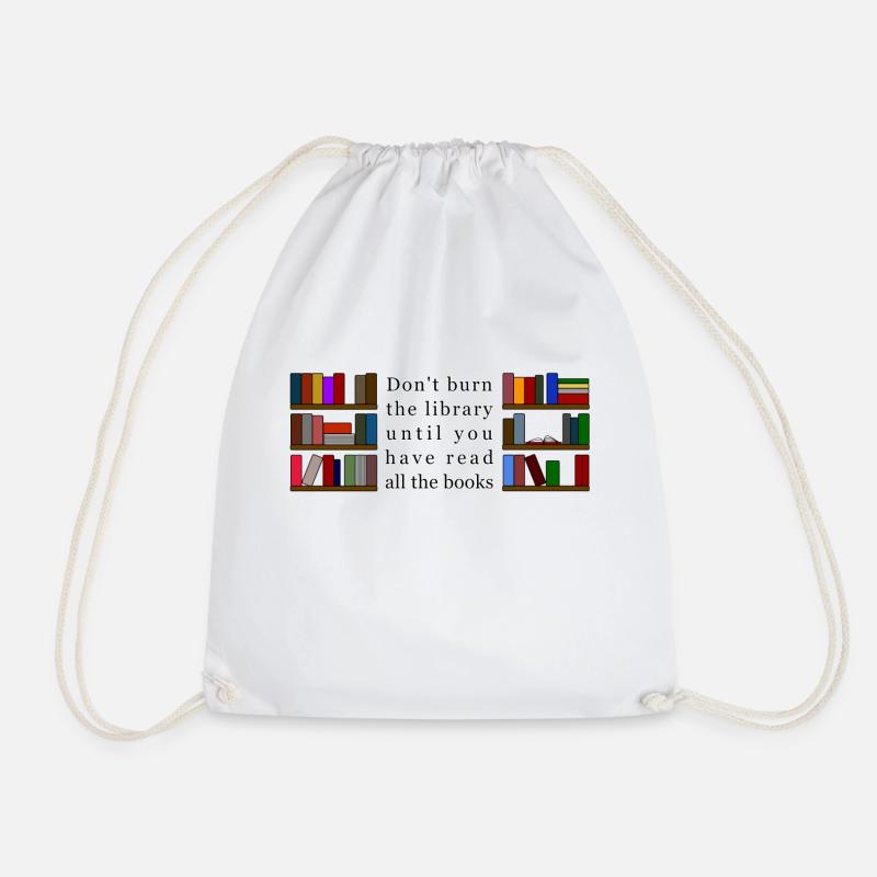 Don't Burn the Library - Drawstring Bag - white