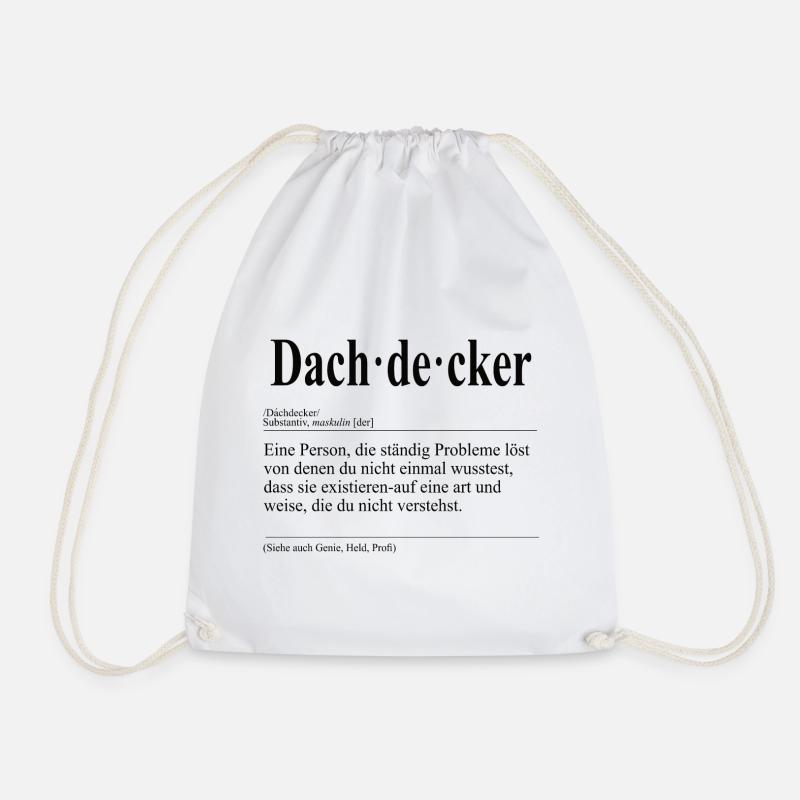 Dachdecker Lustige Berufs Definition - Turnbeutel - Weiß