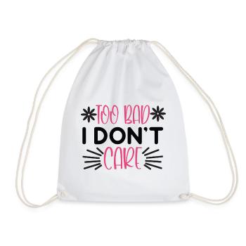 Dommage que je m’en fiche - Drôle de dicton - Sac de sport léger - blanc - Devant