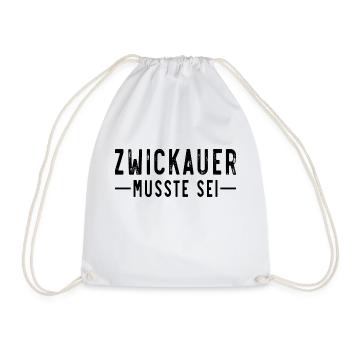 Zwickauer musste sei - Turnbeutel - Weiß - Vorne