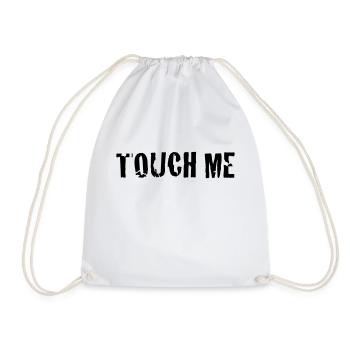 touch me - Drawstring Bag - white - Front