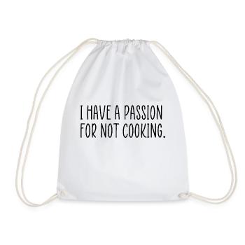 Passion for not cooking - Drawstring Bag - white - Front