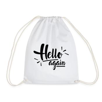 Hello again - Drawstring Bag - white - Front