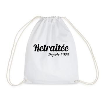 Retirement Retired Ruhestand Retraite Retraitée - Drawstring Bag - white - Front