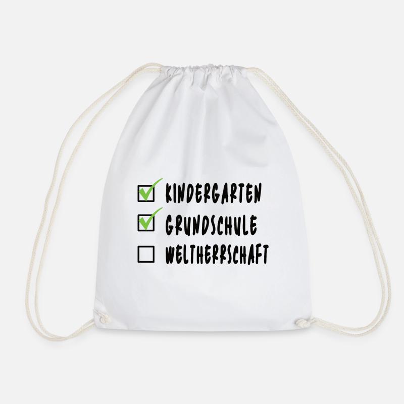 Kindergarten Grundschule Weltherrschaft Schüler - Turnbeutel - Weiß