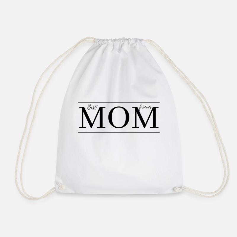 best mom forever | Beste Mama | Muttertag - Turnbeutel - Weiß