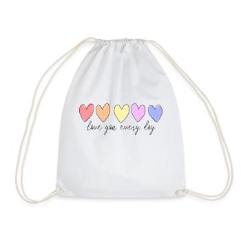 Love you every day - Turnbeutel - Weiß - Vorne